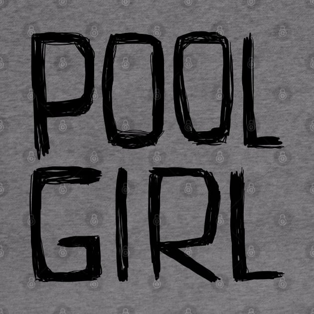 Poogirl, Pool Girl by badlydrawnbabe